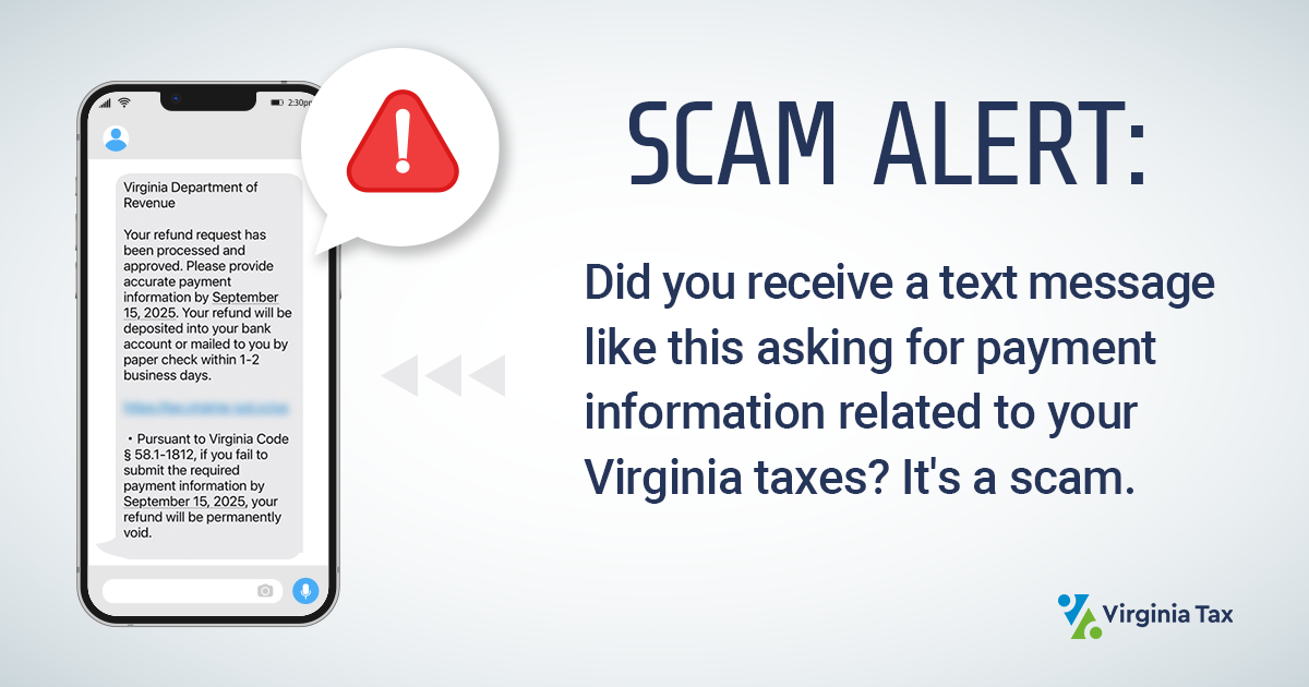 Image d'un téléphone portable avec un message texte et un point d'exclamation rouge. Texte à droite : "Scam Alert : Did you receive a text message like this asking for payment information related to your Virginia taxes ? Il s'agit d'une escroquerie."